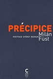 Milan Füst - Précipice.