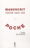 Eddy Du Perron - Manuscrit trouvé dans une... poche - Chronique de la conversion de Bodor Guila.