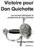 Dominique Aubier - Victoire pour Don Quichotte !.