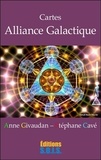 Anne Givaudan et Stéphane Cavé - Cartes Alliance Galactique - Contient un livret et des cartes.