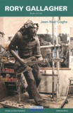 Jean-Noël Coghe - Rory Gallagher - Rock en Cork.