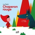 Léa Schneider et Philippe Jalbert - Le Petit Chaperon rouge.