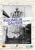 Luc Corlouër - Pleumeur-Gautier Autrefois - Le Tregor Naguère.