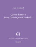 Jean Marboeuf - Qu'est-il arrivé à Bette Davis et Joan Crawford ?.