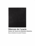 Laurent Feneyrou - Silences de l'oracle, autour de l'oeuvre de Salvatore Sciarrino.