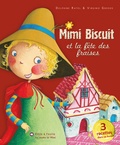Delphine Ratel - Mimi biscuit et la fête des fraises.