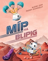 Maire Zepf et Paddy Donnelly - Mip ha Blipig.