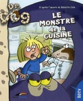Babette Cole et Jérôme Eho - Le monstre de la cuisine.