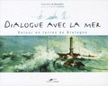 Raphaëla Le Gouvello - Dialogue avec la mer - Retour en terres de Bretagne.
