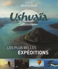Nassera Zaïd - Ushuaïa - Les plus belles expéditions.