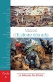 Jan-Willem Noldus - Manuel d'histoire des arts - Cycle 3.