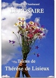  Thérèse de l'Enfant-Jésus - Le rosaire - Textes de Thérèse de Lisieux.