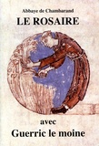  Chambarand - Le rosaire - Textes de Guerric le moine.