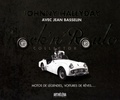 Johnny Hallyday - Rock'n'Roule - Motos de légendes, voitures de rêves.... 1 DVD
