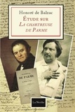 Honoré de Balzac - Etude sur la Chartreuse de Parme.