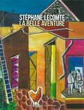 Stéphane Lecomte - La belle aventure.