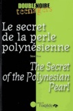 Steve Rosa - Le secret de la perle polynésienne.