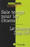 Christine Naumann-Villemin - Sale temps pour les chiens !.