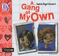 Sophie Rigal-Goulard - A Gang of My Own.