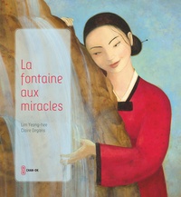 Yeong-Hee Lim - La fontaine aux miracles.