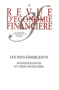 Benoît Coeuré - Revue d'économie financière N° 95, Novembre 2009 : Les pays émergents - Mondialisation et crise financière.