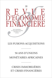  AEF - Les fusions-acquisitions - 50 ans d'unions monétaires africaines.