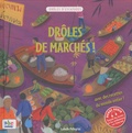 Isabelle Pellegrini - Drôles de marchés !.