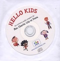  Abc melody - Hello kids - Les contenus audio complets de : Max, Charlie, Lily et Fiona. 1 CD audio