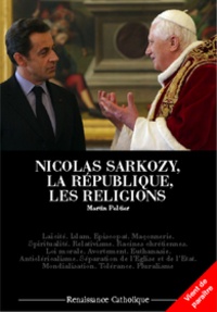 Martin Peltier - Nicolas Sarkozy, la République, les religions.