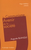 Auguste Blanqui - Le communisme, avenir de la société.