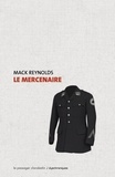Mack Reynolds - Le mercenaire.
