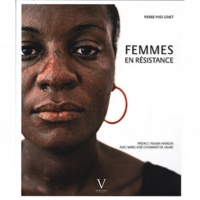 Pierre-Yves Ginet - Femmes en résistance.