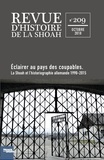 Georges Bensoussan - Revue d'histoire de la Shoah N° 209 : Éclairer au pays des coupables - La Shoah et l'historiographie allemande 1990-2015.