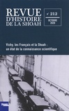 Laurent Joly - Revue d'histoire de la Shoah N° 212, octobre 2020 : Vichy, les Français et la Shoah : un état de la connaissance scientifique.