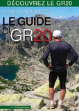Frédéric Humbert - Le guide du GR20 - De Conca à Calenzana à pied sur la ligne de partage des eaux.