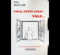 Patty Mayar - Vole petit ange ! Vole.