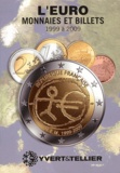 Olivier Fournier et Michel Prieur - Euro 5 - Monnaies et billets 1999-2009.