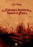 Thomas Neil - Les estranges aventures de Leonard de Plancy.