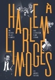 Anne Legrand - Harlem à Limoges - Une histoire du jazz à Limoges.