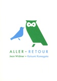 Jean Widmer et Katsumi Komagata - Aller-retour.