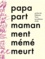 Fabienne Yvert - Papa part, maman ment, mémé meurt.