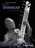 Jonathan Glusman - Ravi Shankar - Le maître du sitar.