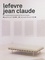 Blandine Chavanne - Lefevre Jean Claude - Le travail de l'art au travail.