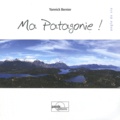 Yannick Bernier - Ma Patagonie !.