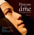 Michel Pascal - Histoire d'une âme - Sainte Thérèse de Lisieux.