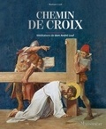 Romain Lizé - Chemin de Croix - Méditations de dom André Louf.