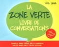 Joel Shaul - La Zone Verte, livre de conversations - Trouver un terrain d'entente dans la conversation pour les enfants dans le spectre autistique.