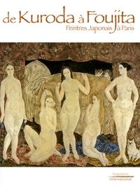 Kimiko Niizeki et Tôru Arayashiki - De Kuroda à Foujita - Peintres Japonais à Paris.