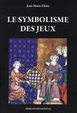 Jean-Marie Lhôte - Le symbolisme des jeux.