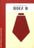 Arthur Bernède - Judex - Tome 2.